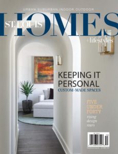 St  Louis Homes & Lifestyles – October 2019