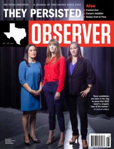 The Texas Observer – September 2019