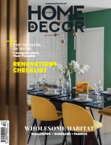 Home & Decor Malaysia – October 2019