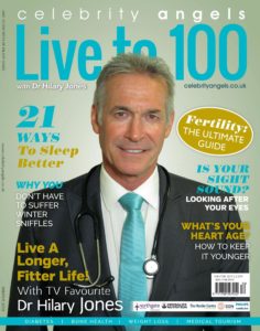 Live to 100 with Dr Hilary Jones – Winter 2019-2020