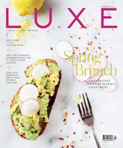 Luxe Magazine Canada – Spring 2019