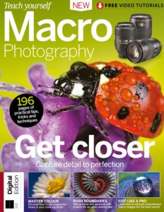 Teach Yourself Macro Photography – Second Edition 2019