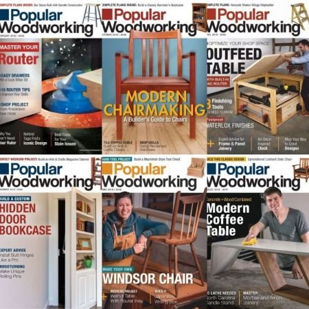 Popular Woodworking - Full Year 2019 Collection Issues