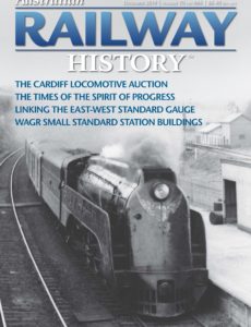 Australian Railway History – Issue 986 – December 2019