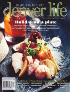 Denver Life Magazine – December 2019