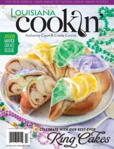 Louisiana Cookin’ – January-February 2020