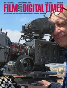 Film and Digital Times – Issue 96 – August 2019