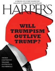 Harper’s Magazine – February 2020