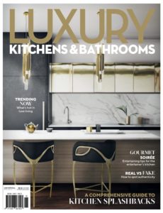 Luxury Kitchens & Bathrooms – No 18 2019