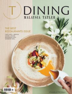 Malaysia Tatler Best Restaurants – January 2020