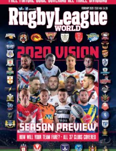 Rugby League World – Issue 466 – February 2020