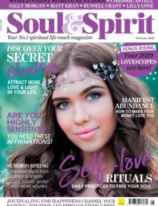 Soul & Spirit – Issue 45 – February 2020