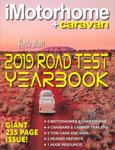 iMotorhome+Caravan – 2019 Australian Road Test Yearbook