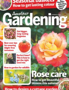 Amateur Gardening – 21 March 2020