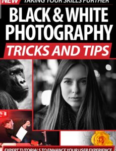 Black & White Photography Tricks And Tips – No 1, 2020