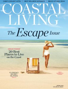 Coastal Living – Spring 2020