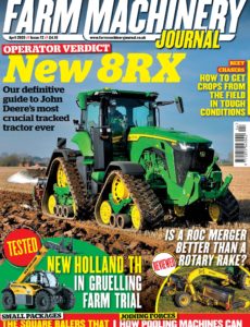 Farm Machinery Journal – Issue 72 – April 2020