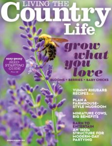 Living The Country Life – March 2020
