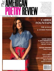 The American Poetry Review – March-April 2020