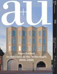 a+u Architecture and Urbanism a+u 建築と都市　 – February 2020