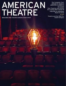 American Theatre – May-June 2020