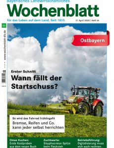 Bayerisches Landwirtschaftliches Wochenblatt Ostbayern – 16  April 2020