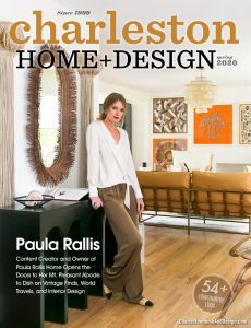 Charleston Home + Design – Spring 2020