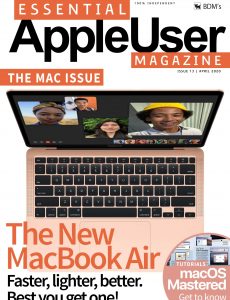 Essential AppleUser Magazine – Issue 13, April 2020
