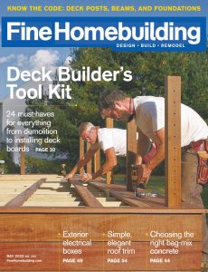 Fine Homebuilding – May 2020