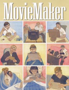 Moviemaker – Issue 135 – Spring 2020