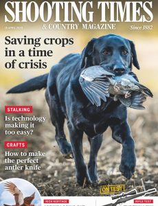 Shooting Times & Country – 15 April 2020