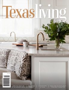 TexasLiving Magazine – April 2020