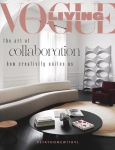 Vogue Living Australia – May-June 2020