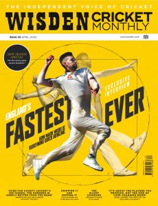 Wisden Cricket Monthly – April 2020