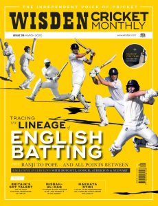 Wisden Cricket Monthly – March 2020