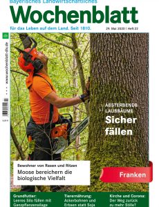 Bayerisches Landwirtschaftliches Wochenblatt Franken – 28  Mai 2020