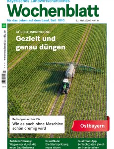 Bayerisches Landwirtschaftliches Wochenblatt Ostbayern – 20  Mai 2020