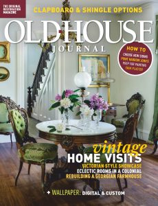 Old House Journal – June 2020
