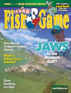 Texas Fish & Game – June 2020