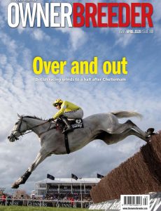 Thoroughbred Owner Breeder – Issue 188 – April 2020