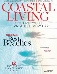 Coastal Living – Summer 2020