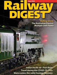 Railway Digest – June 2020