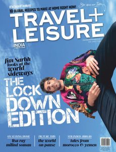 Travel+Leisure India & South Asia – May 2020