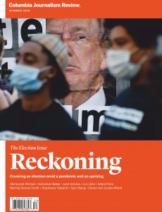 Columbia Journalism Review – Summer 2020