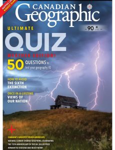 Canadian Geographic – September-October 2020