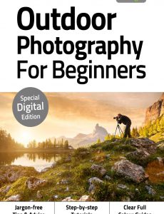 Outdoor Photography For Beginners – No5 August 2020