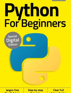 Python for Beginners – 3rd Edition 2020 - Free PDF Magazine download