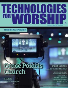 Technologies for Worship – August 2020