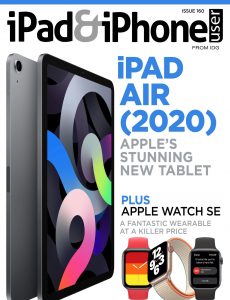 iPad & iPhone User – Issue 160, 2020