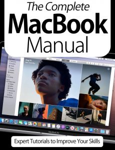 The Complete MacBook Manual – Expert Tutorials To Improve Your Skills, 7th Edition October 2020